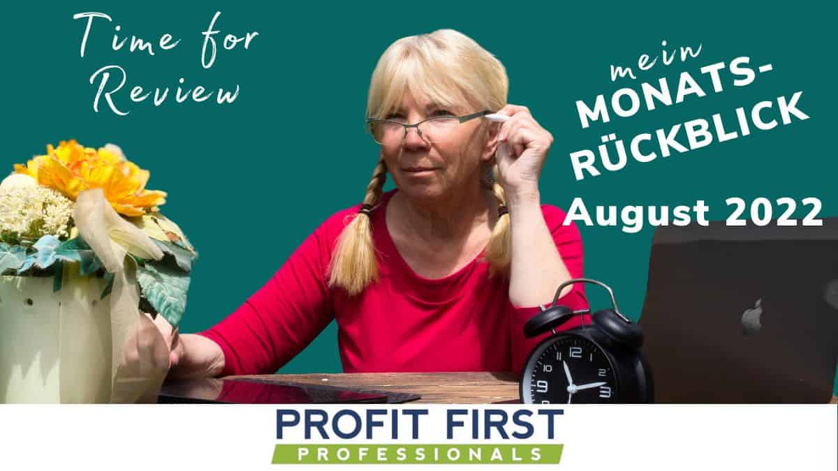 mein Monatsrückblick August 2022