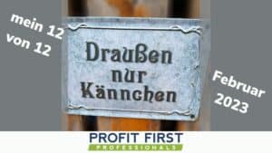 mein 12 von 12 - Februar 2023