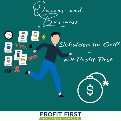 Schulden im Griff - mit Profit First